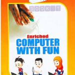 Enriched Computer with Fun (Pre-Pry Classes)1&2