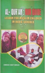 Al Qur’an: Our Guide